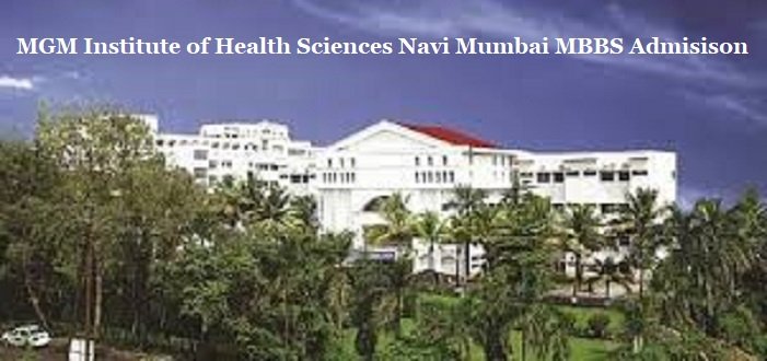 MGM Medical College Navi Mumbai Direct Admission