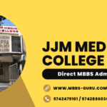JJM Medical College Direct MBBS Admission