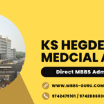 KS Hegde Medical Academy Direct MBBS Admission