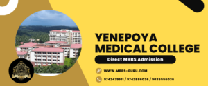 Read more about the article Yenepoya Medical College Direct MBBS Admission