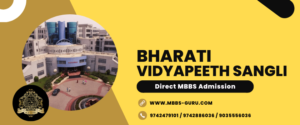 Read more about the article Bharati Vidyapeeth Sangli Direct MBBS Admission