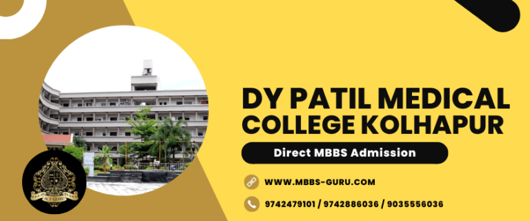 Read more about the article DY Patil Medical College Kolhapur Direct MBBS Admission