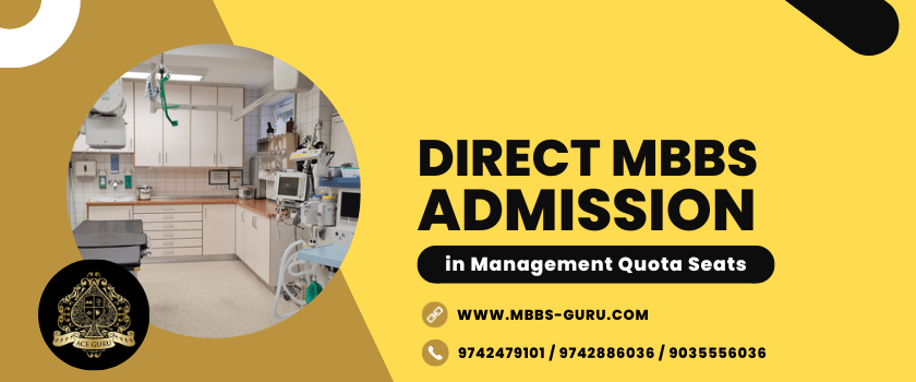 You are currently viewing Direct MBBS Admission in Management Quota