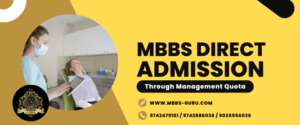 Read more about the article MBBS Direct Admission through Management Quota