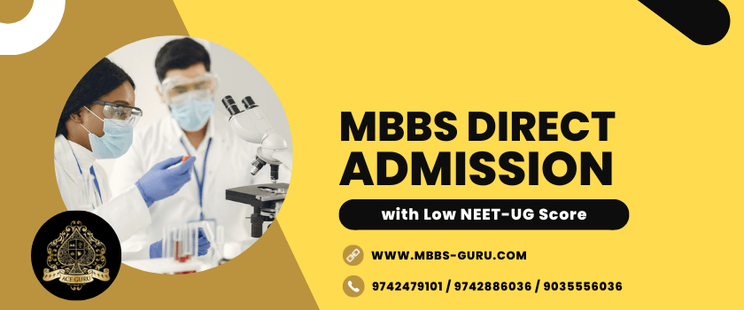 You are currently viewing MBBS Direct Admission with Low NEET Score