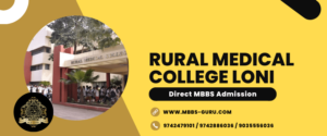 Read more about the article Rural Medical College Direct MBBS Admission