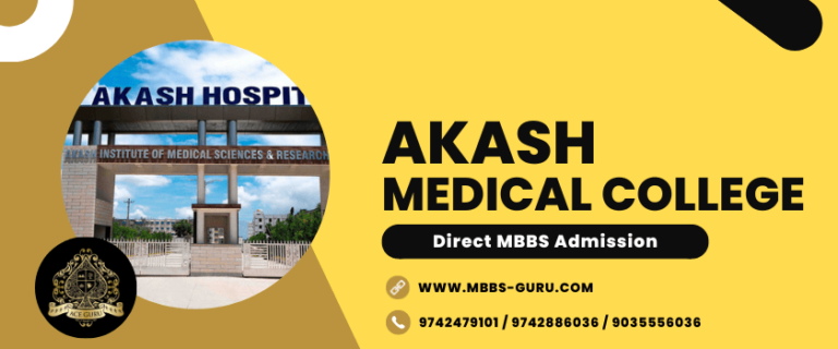 Read more about the article Akash Medical College Direct MBBS Admission