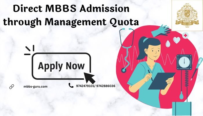 Direct MBBS Admission Through Management Quota