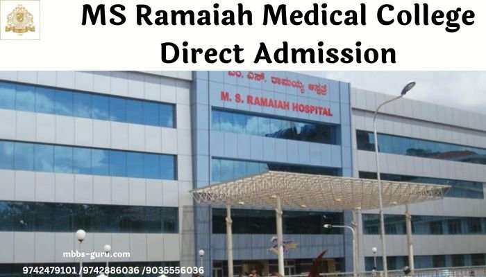 Ramaiah Medical College Direct Admission under Management Quota