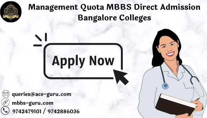 Management Quota MBBS Direct Admission Bangalore Colleges