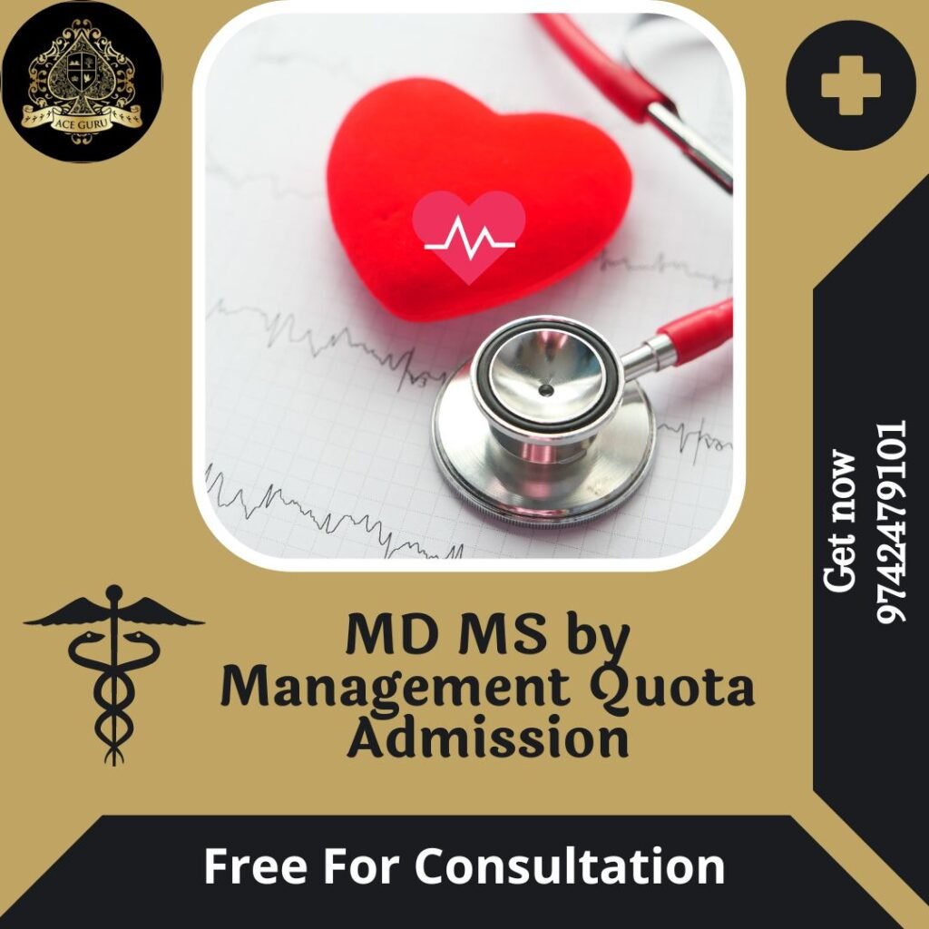 MD MS by Management Quota Admission