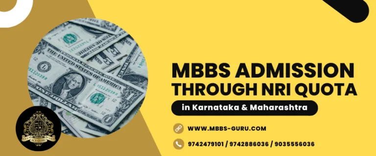 Read more about the article MBBS Admission through NRI Quota