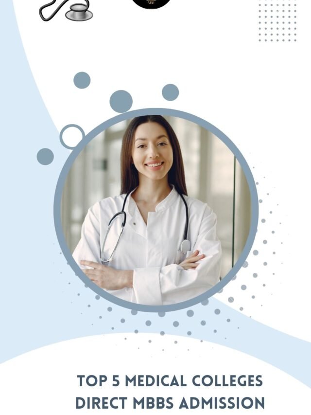 Top 5 Medical Colleges in Bangalore for Direct MBBS Admission